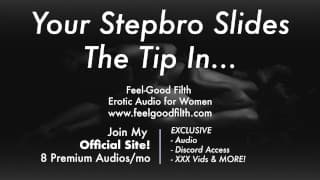 Your Big Cock Stepbro Stretches Your Cunt &amp; Makes You Cum [ASMR Dirty Talk] [Erotic Audio for Women]